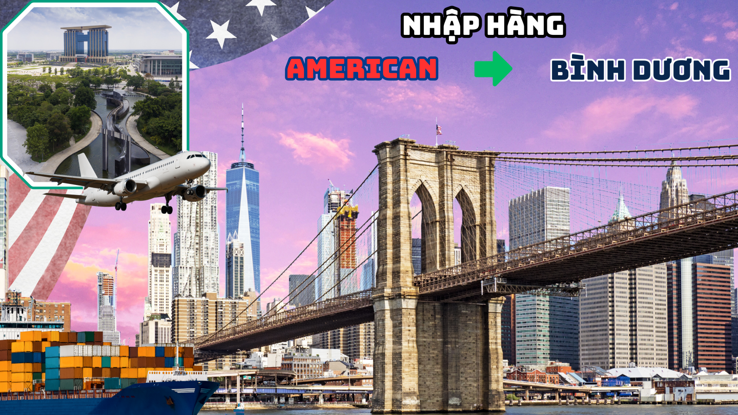 Nhập hàng từ Mỹ về Bình Dương