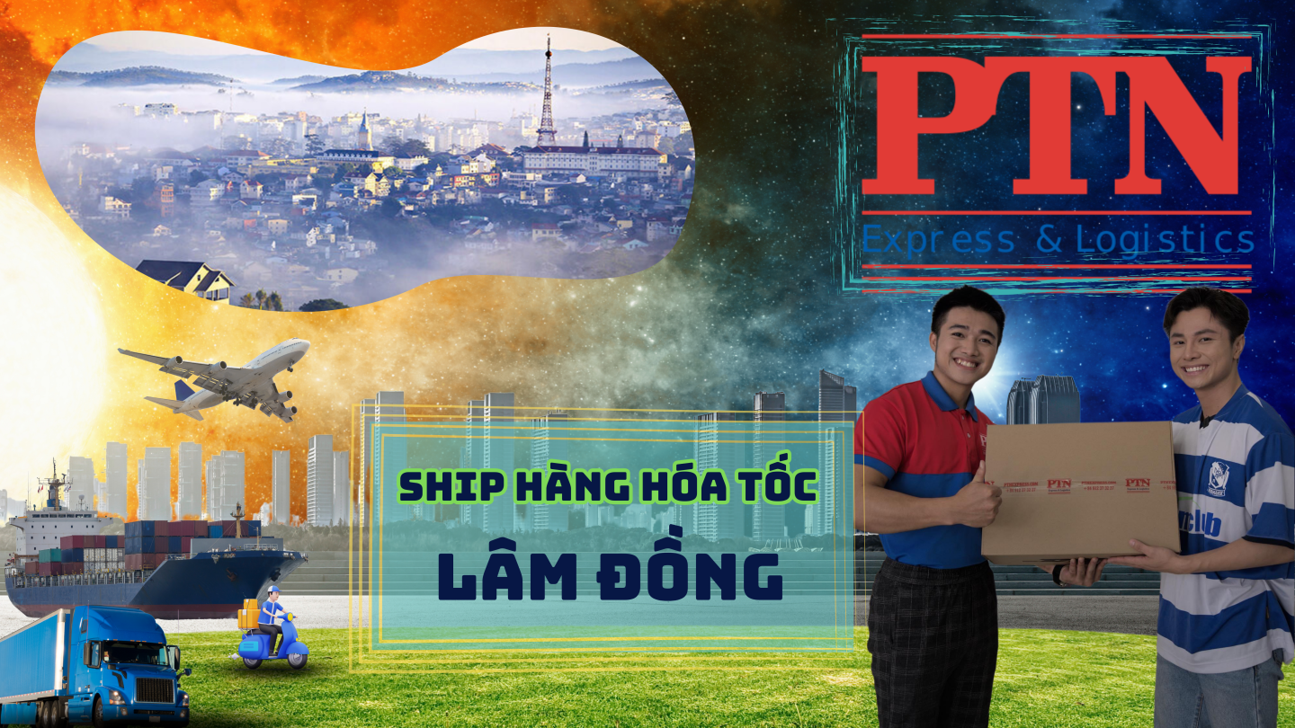 Ship hỏa tốc tại Lâm Đồng