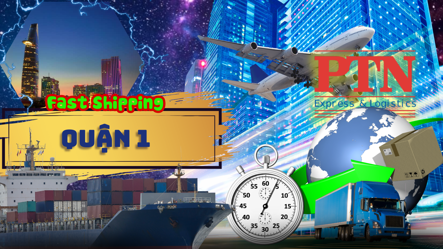 Dịch vụ ship hàng nhanh tại Quận 1