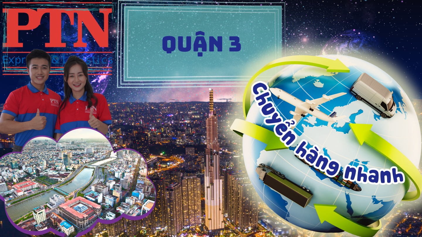 Chuyển hàng nhanh tại Quận 3