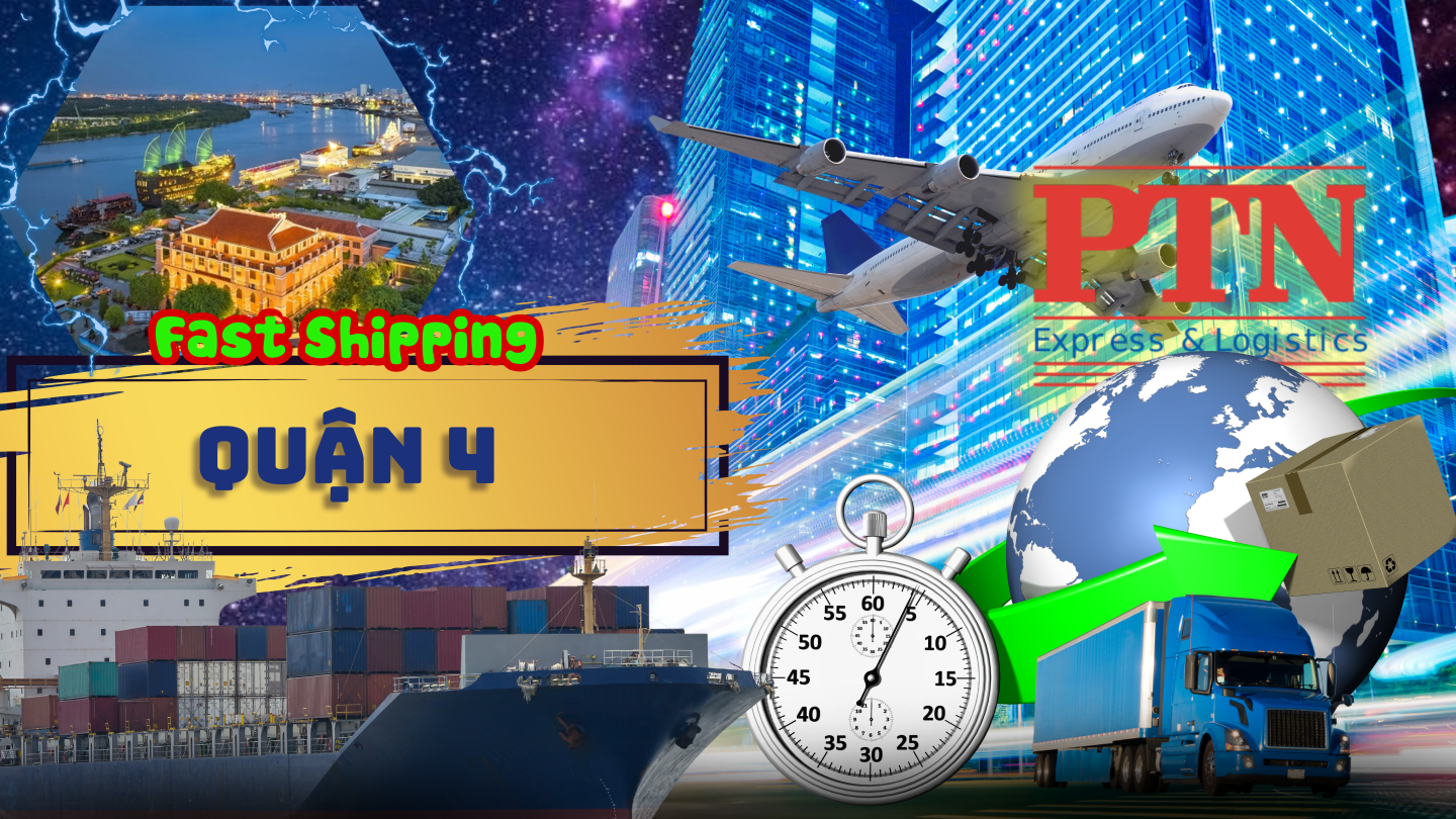 Dịch vụ ship hàng nhanh tại Quận 4