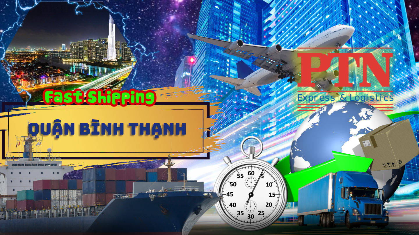 Ship hàng nhanh tại Quận Bình Thạnh