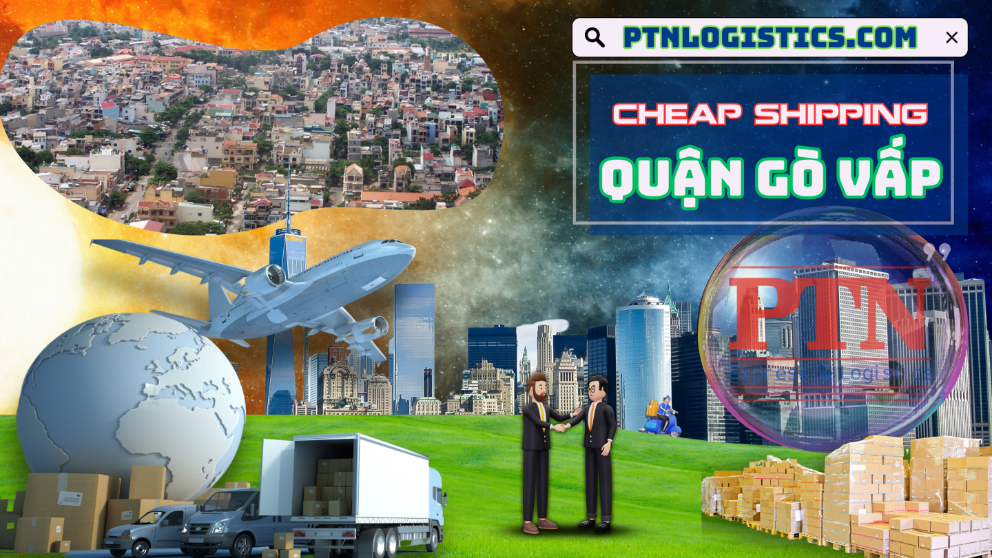 Ship hàng giá rẻ tại Quận Gò Vấp