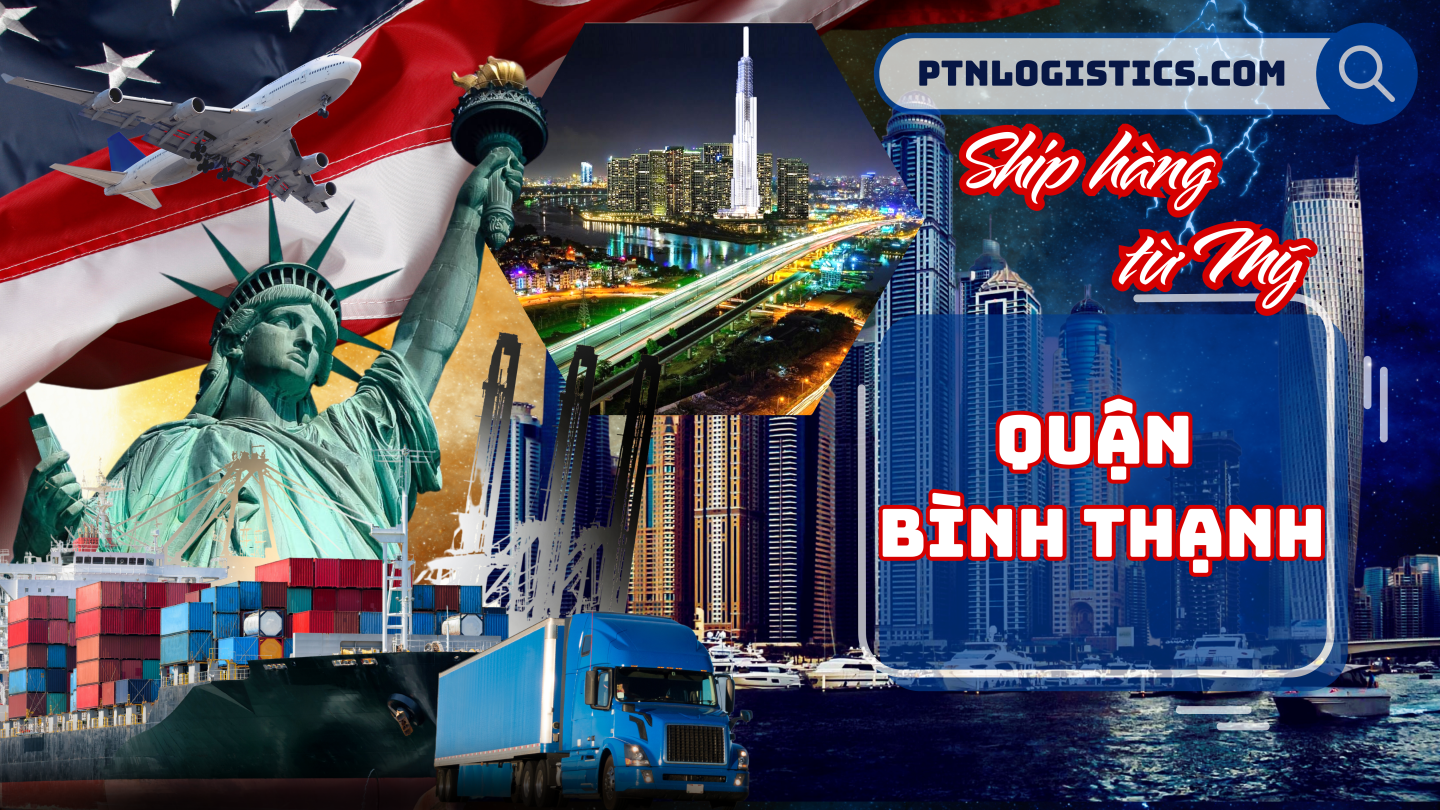 Ship hàng từ Mỹ về quận Bình Thạnh