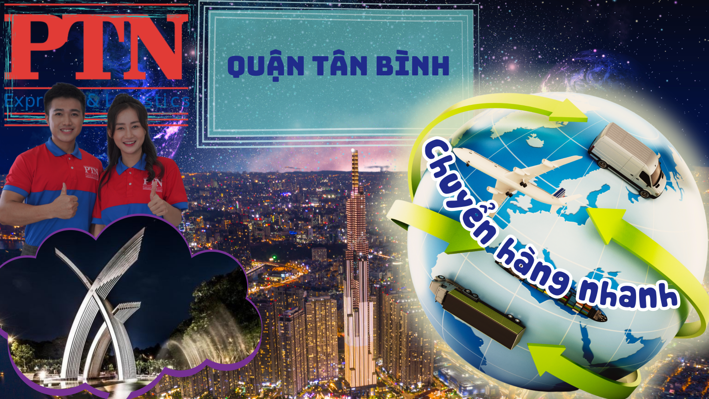 Chuyển hàng nhanh tại Quận Tân Bình