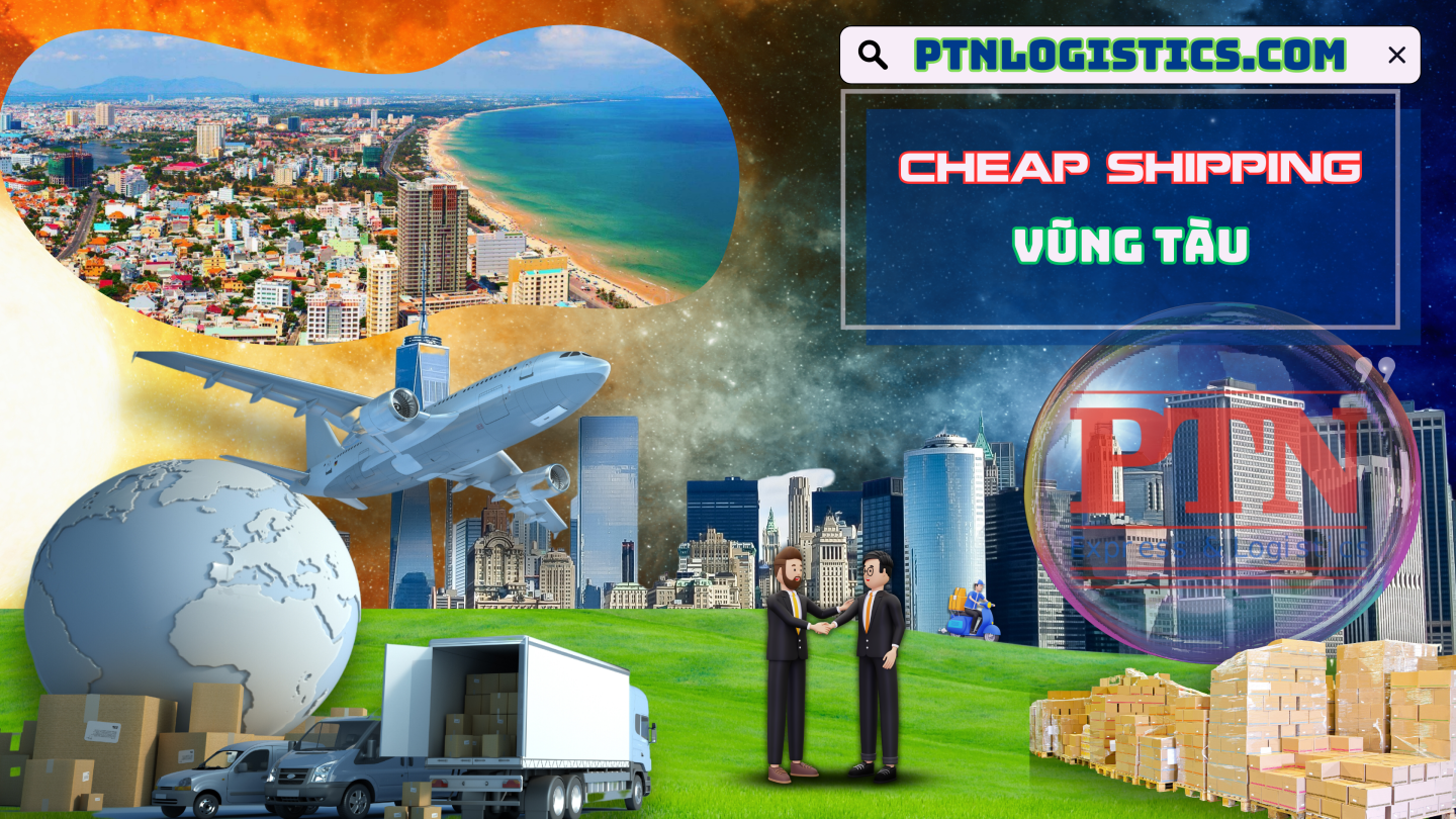 Ship hàng giá rẻ tại Vũng Tàu