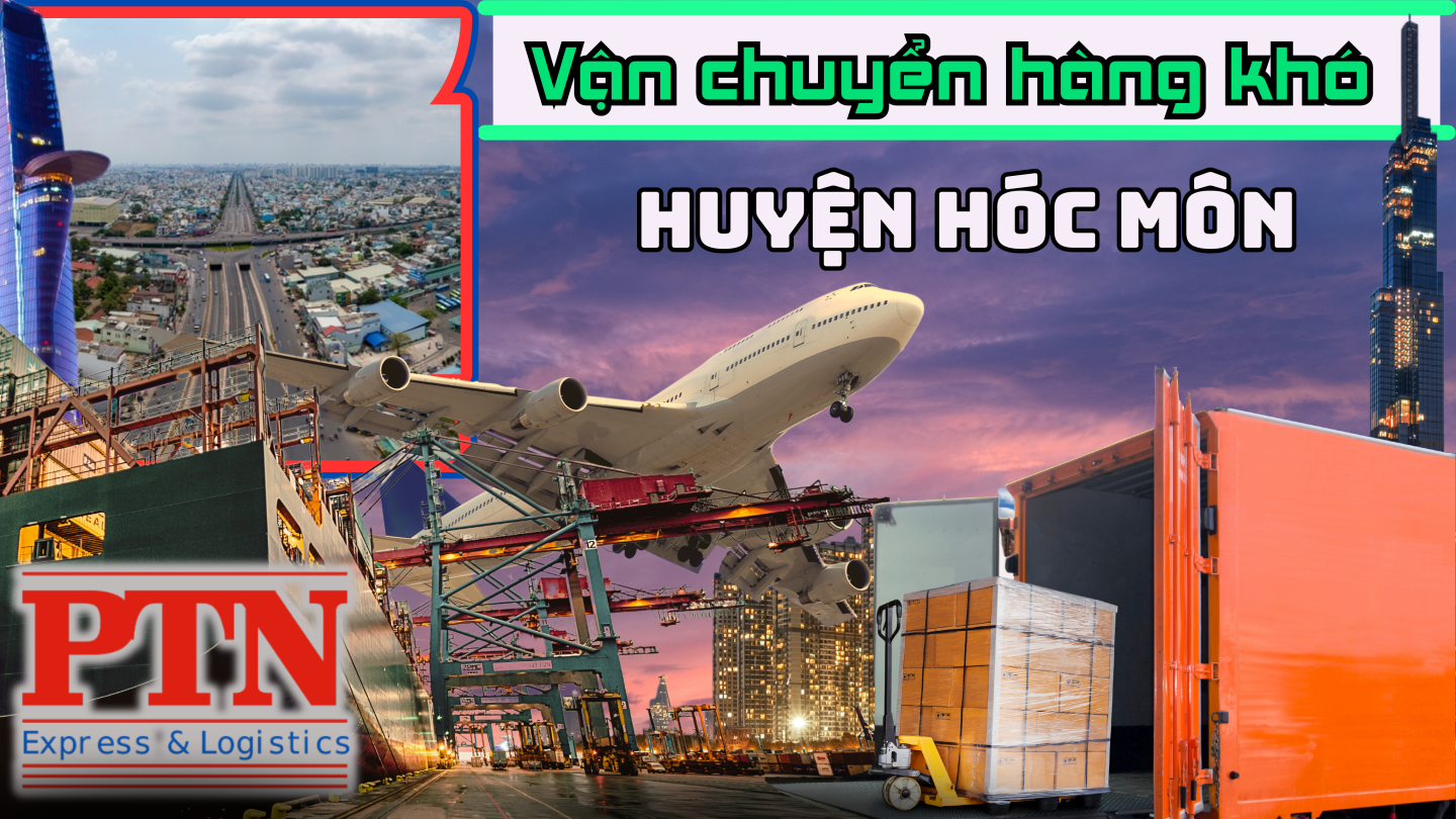 Vận chuyển hàng khó tại Hóc Môn