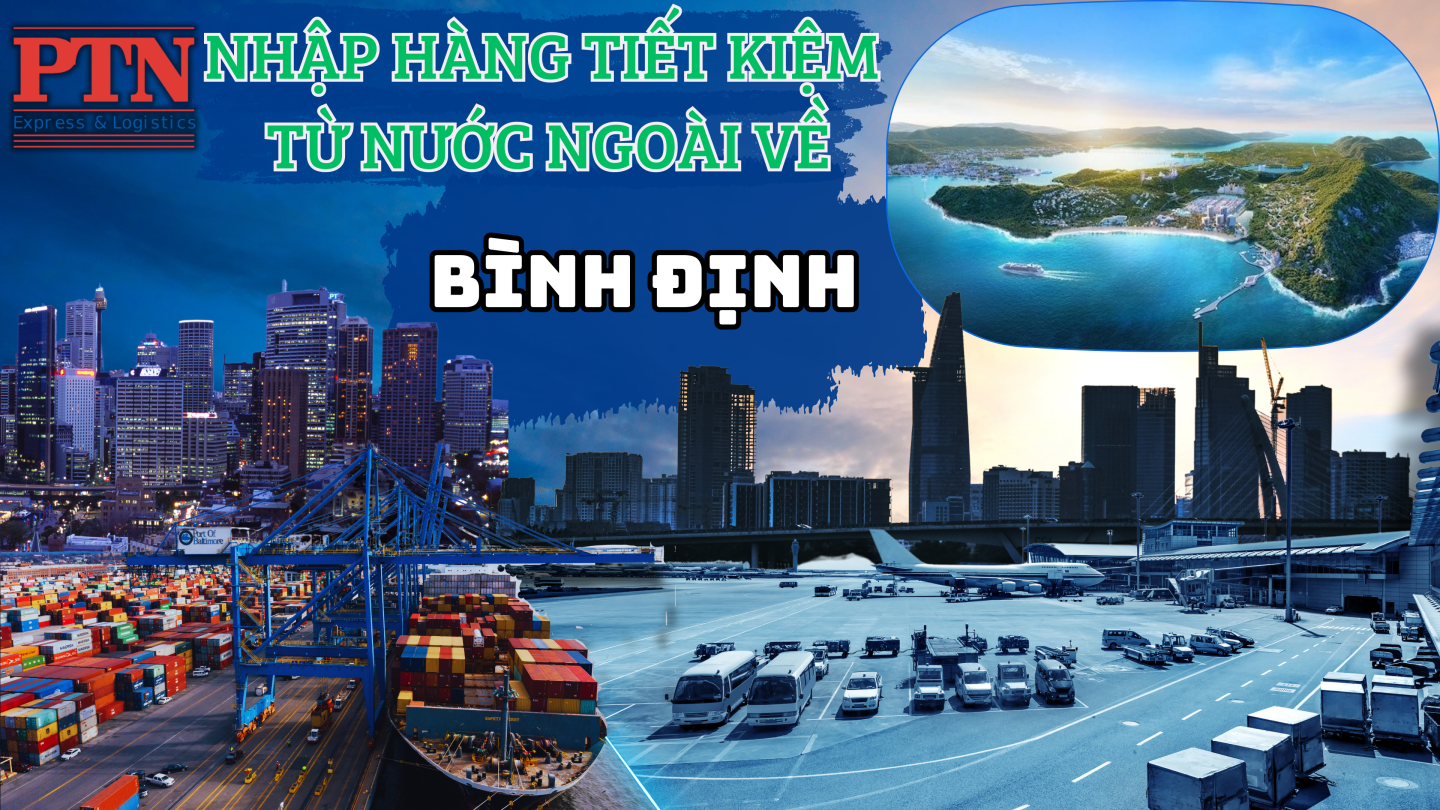 Nhập Hàng Tiết Kiệm Về Bình Định