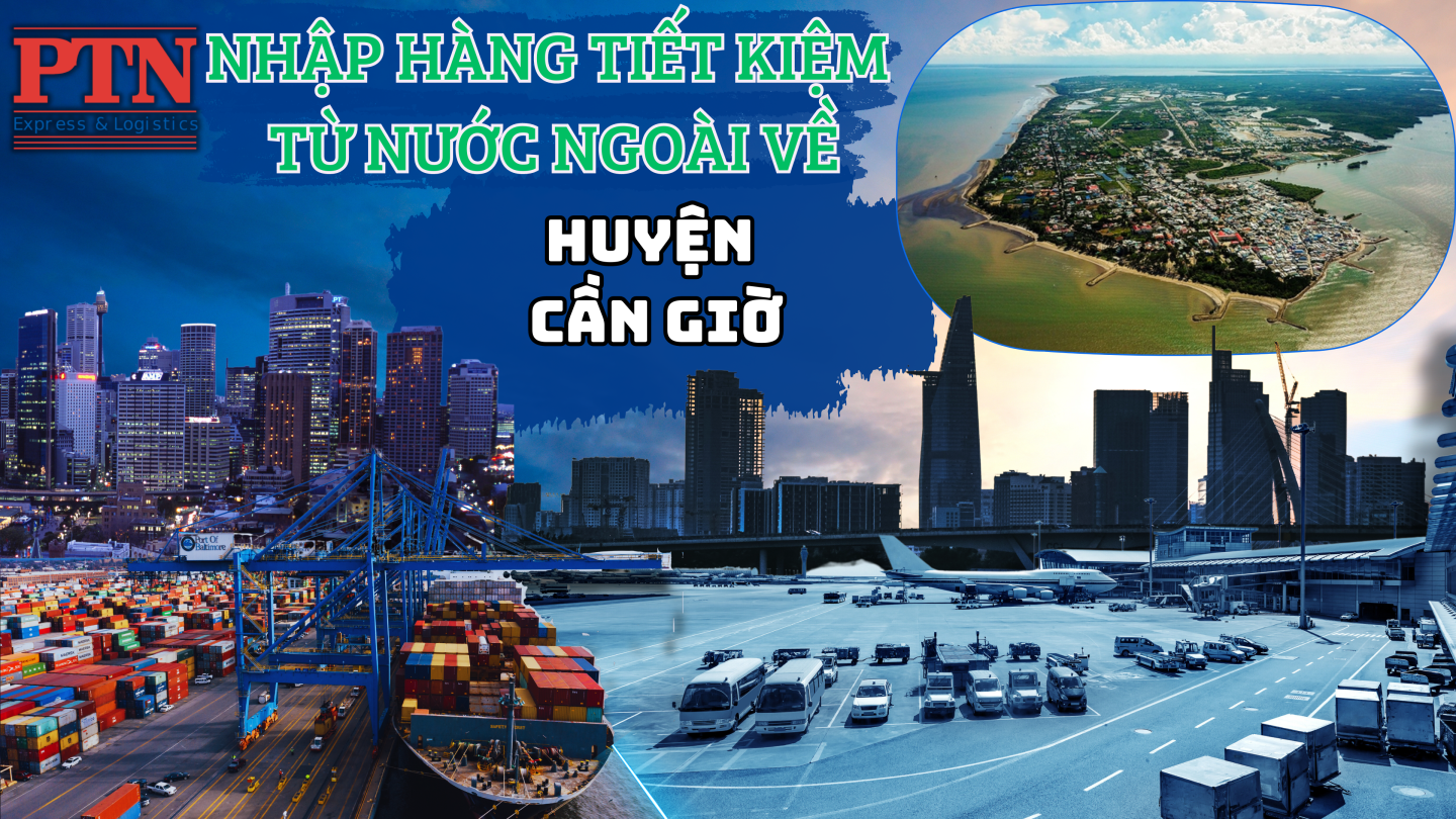 Nhập hàng tiết kiệm về Cần Giờ