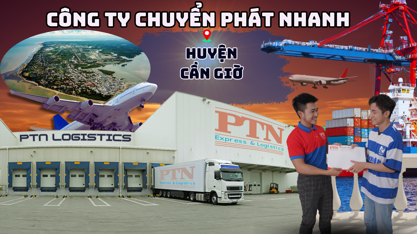 Công ty chuyển phát nhanh tại Cần Giờ