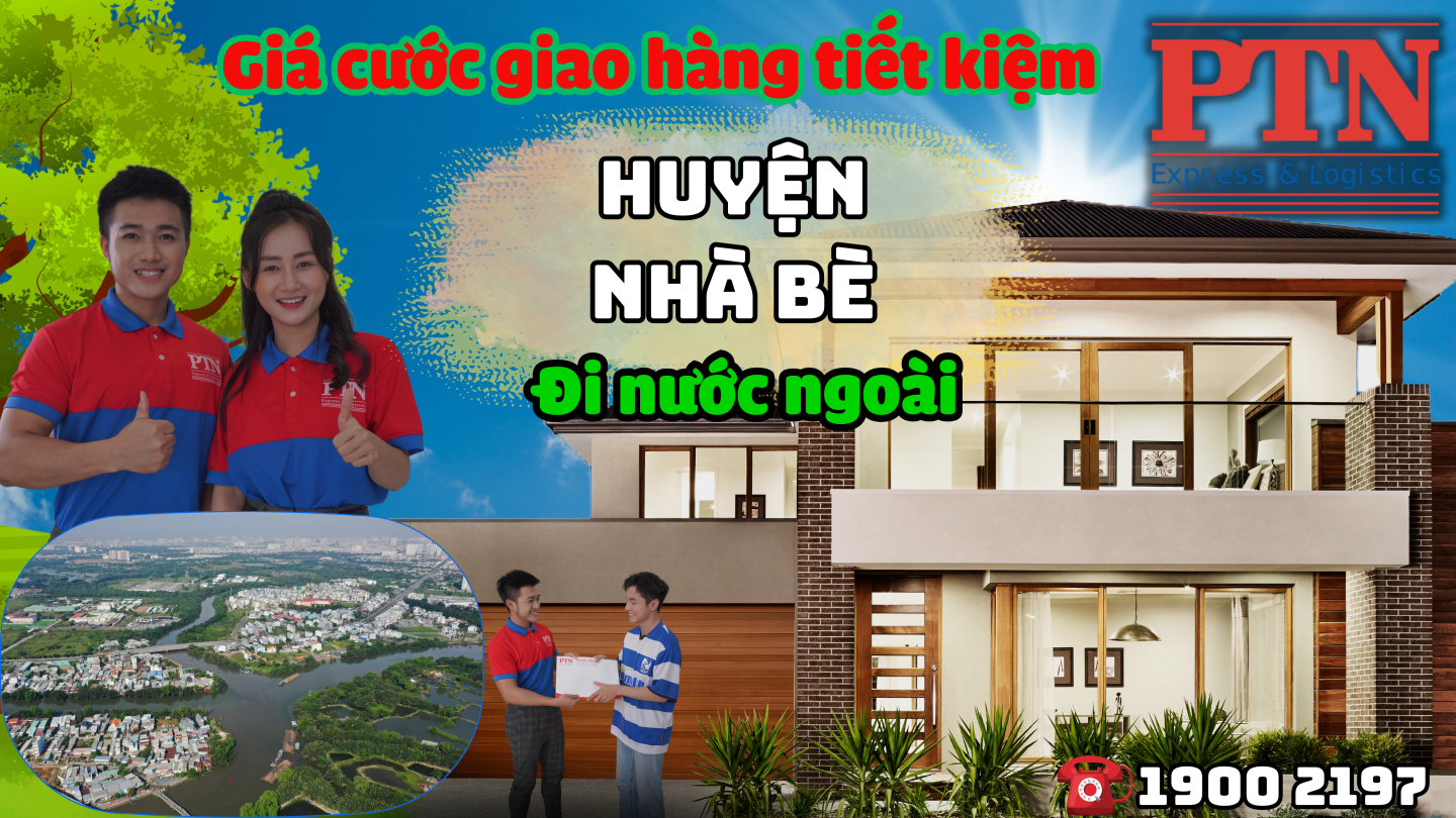 Cước giao hàng tiết kiệm tại Nhà Bè
