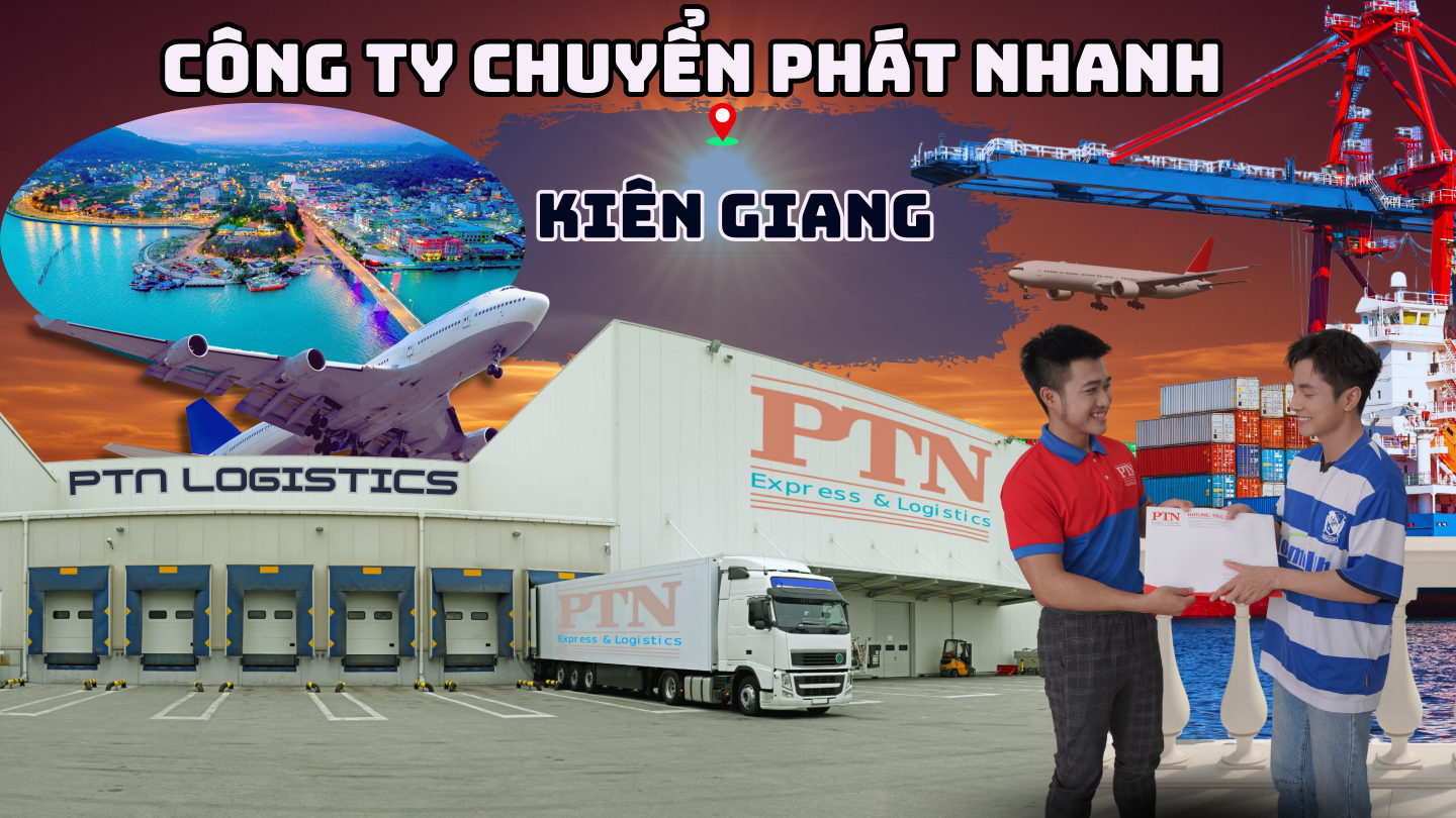 Công ty chuyển phát nhanh tại Kiên Giang