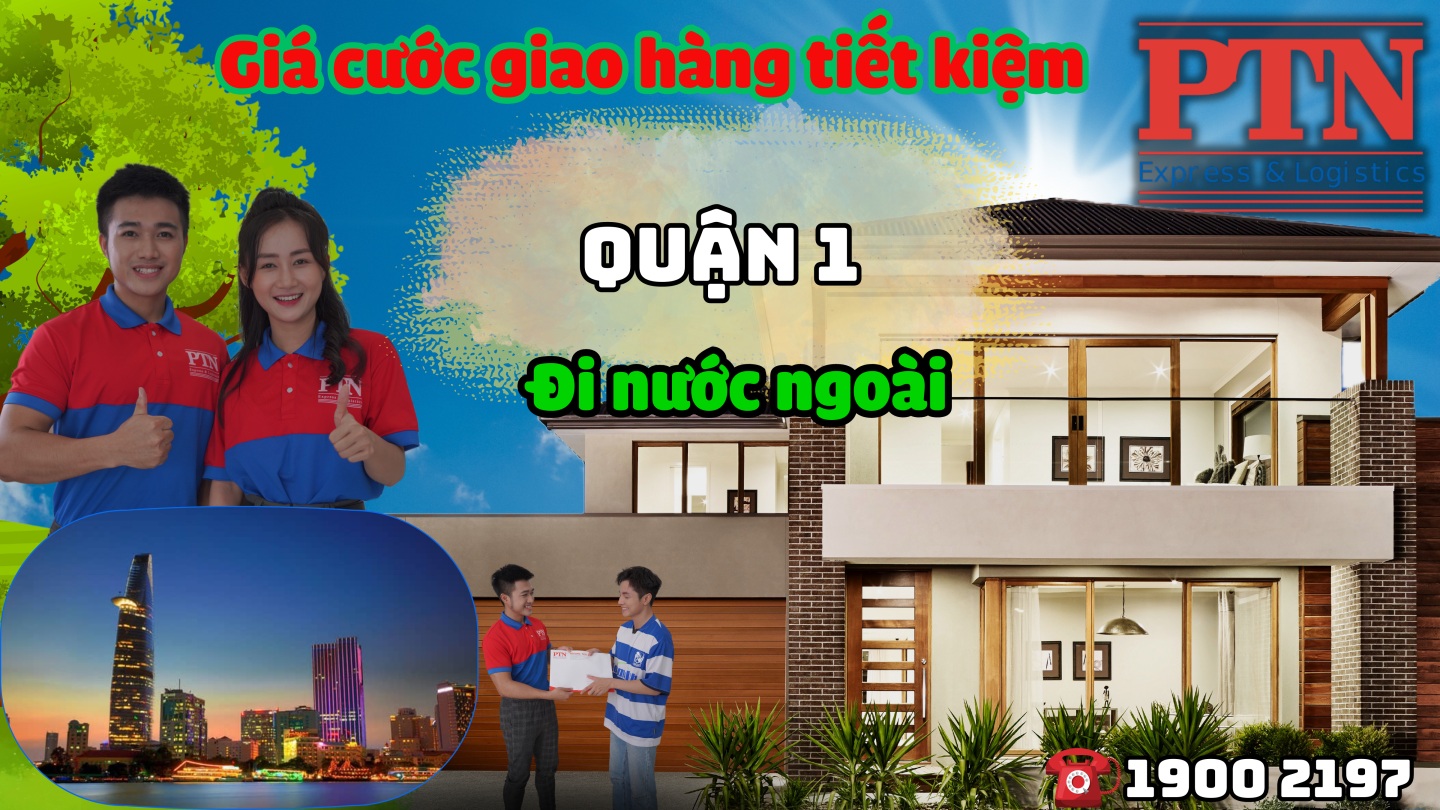 Cước giao hàng tiết kiệm tại Quận 1