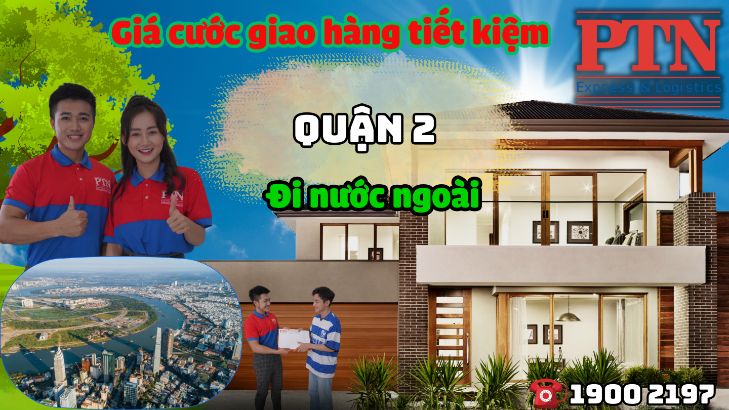 Cước giao hàng tiết kiệm tại Quận 2