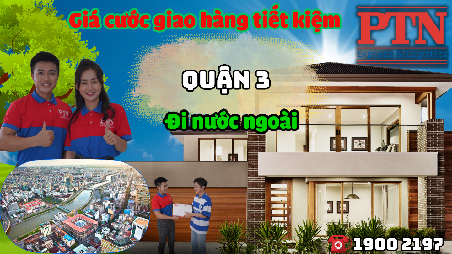 Cước giao hàng tiết kiệm tại Quận 3