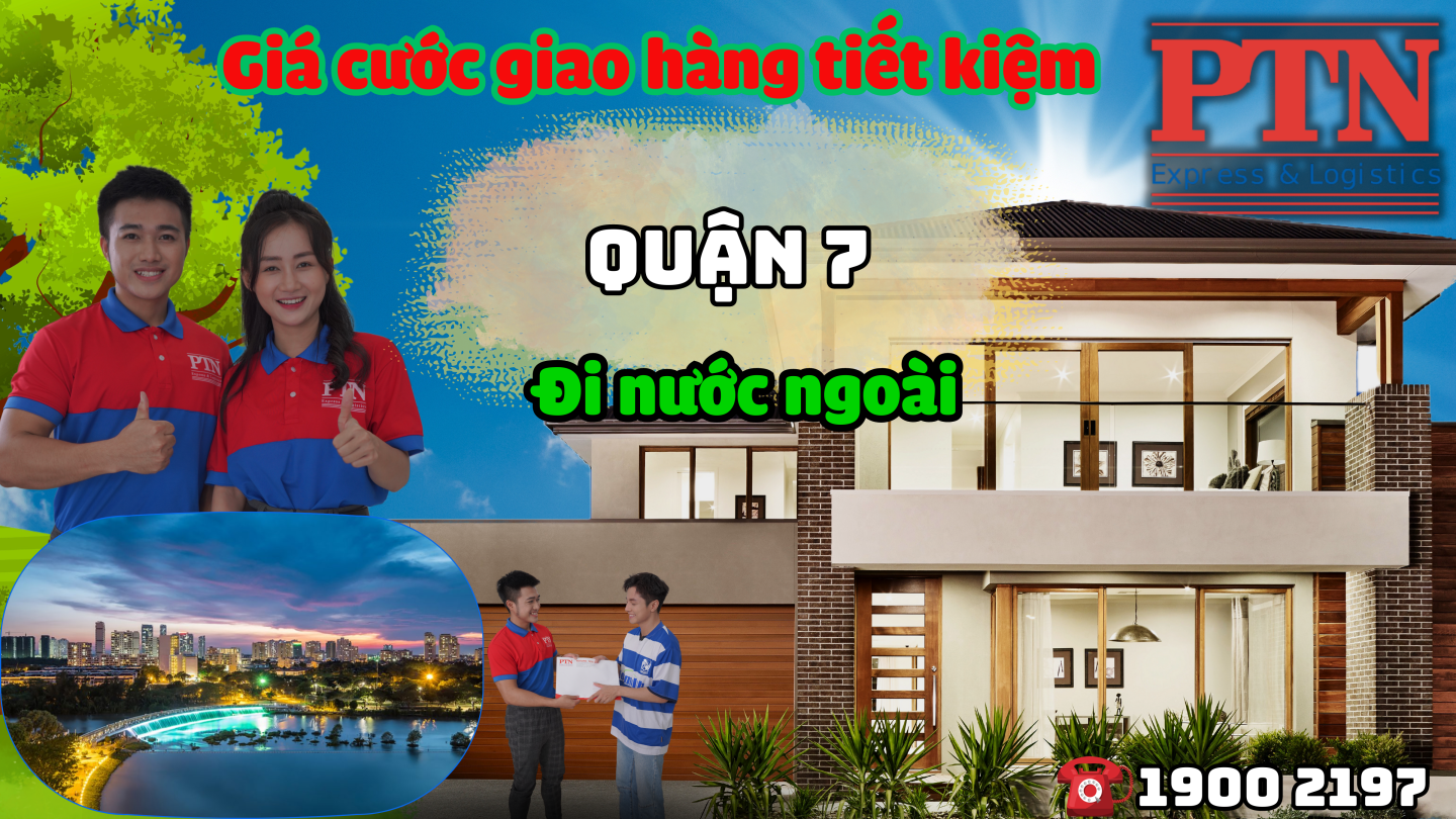 Cước giao hàng tiết kiệm tại Quận 7