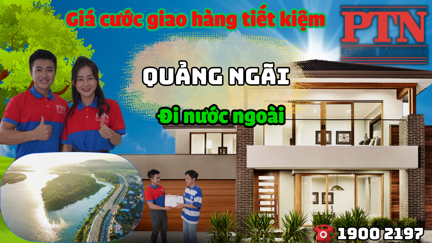 Cước giao hàng tiết kiệm tại Quảng Ngãi