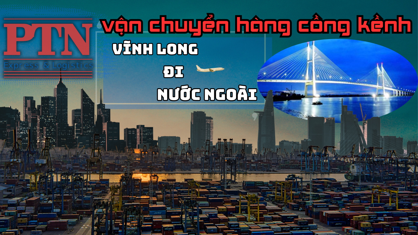 Chuyển Hàng Cồng Kềnh Tại Vĩnh Long